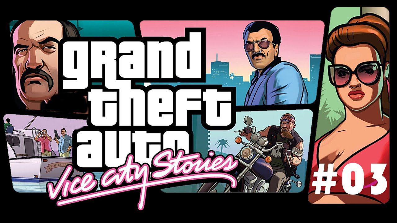 ▶ Прохождение Grand Theft Auto Vice City Stories (PlayStation 2) Часть 03 смотреть онлайн