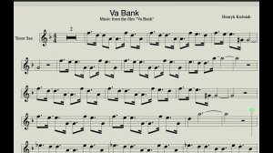 Va Bank (Ва-Банк) Sheet Music for Tenor Saxophone (Backing track inc.)