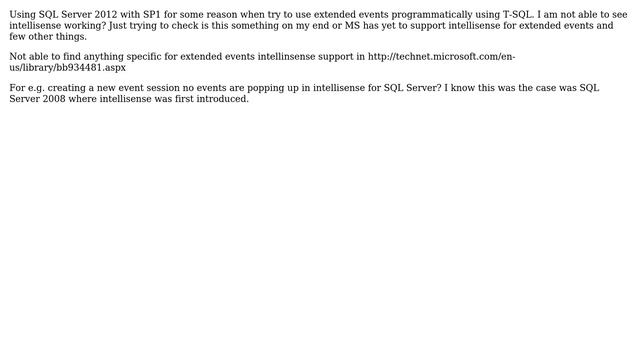 Databases: SQL Server 2012 Intellisense Support for Extended Events смотреть онлайн