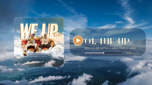 Bonga De Alpha X Adili Tozy ft Mike - WE UP (OFFICALL AUDIO) смотреть онлайн