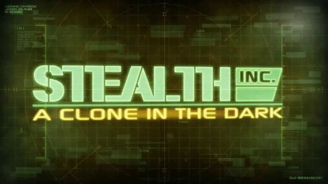Stealth Inc - A Clone in the Dark - Chlocks (Cut & Looped) смотреть онлайн
