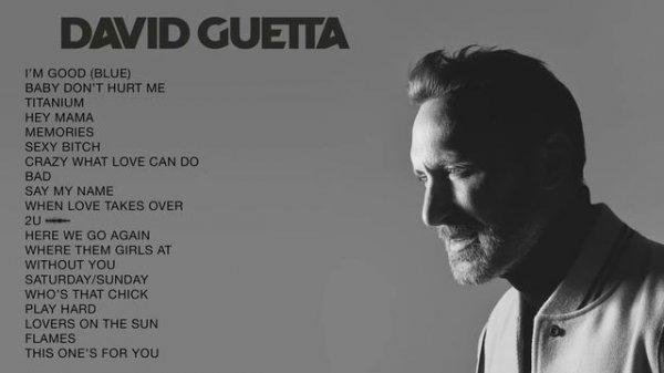 David Guetta | Top Songs 2023 Playlist | I'm Good, Baby Don't Hurt Me, Titanium...