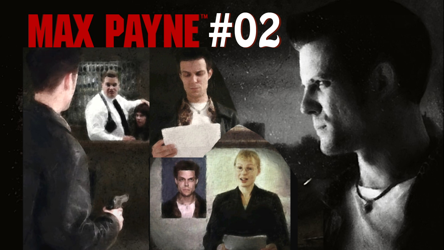 Max Payne / Макс Пейн Прохождение #02