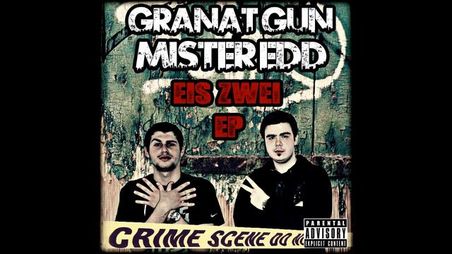 Granat Gun & Mister EDD - Freestyle SKIT [Eis Zwei EP] смотреть онлайн