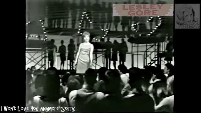 Lesley Gore - I Won't Love You Anymore (Sorry) смотреть онлайн