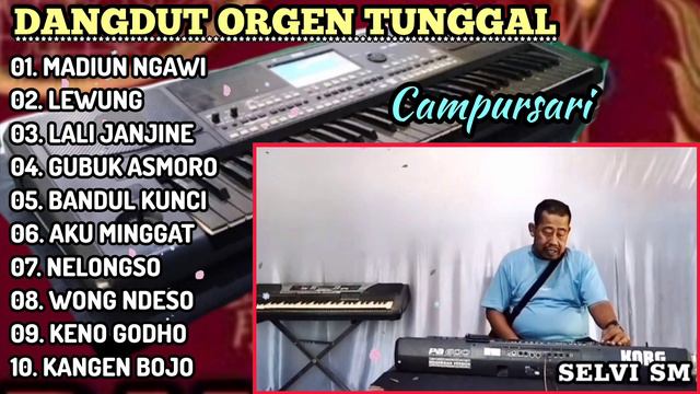 CAMPURASARI ORGEN TUNGGAL MADIUN NGAWI FULL ALBUM смотреть онлайн