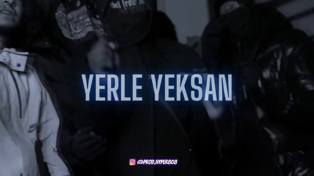 Yerle Yeksan (Drill Remix) смотреть онлайн