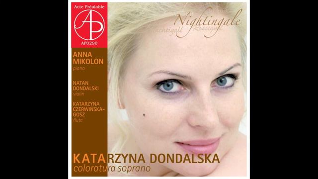 Katarzyna Dondalska – Słowiczku mój! (S. Niewiadomski) смотреть онлайн