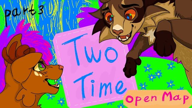 two time | open one month warrior cats couple map смотреть онлайн