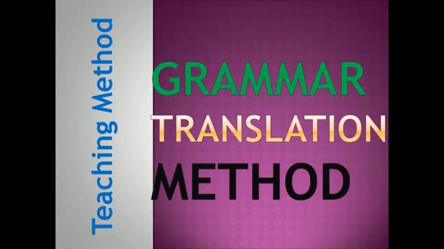 Grammar translation method смотреть онлайн
