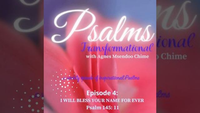 Psalm 145: 11-21 смотреть онлайн