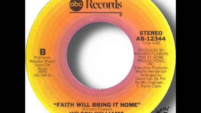 Wilson Williams Faith Will Bring It Home смотреть онлайн