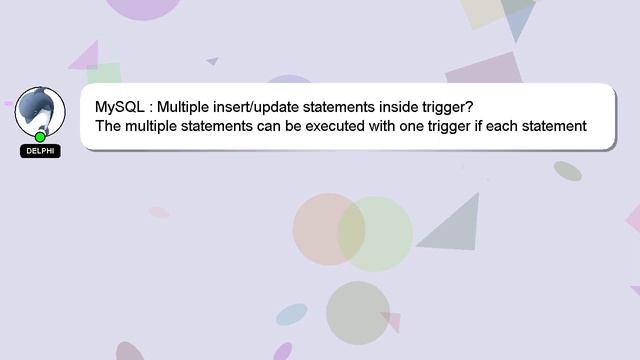 MySQL : Multiple insert/update statements inside trigger? смотреть онлайн