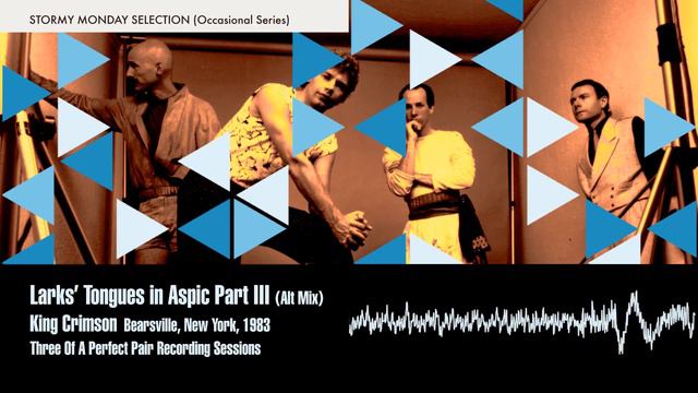 King Crimson - Larks' Tongues In Aspic Part III Alt Mix