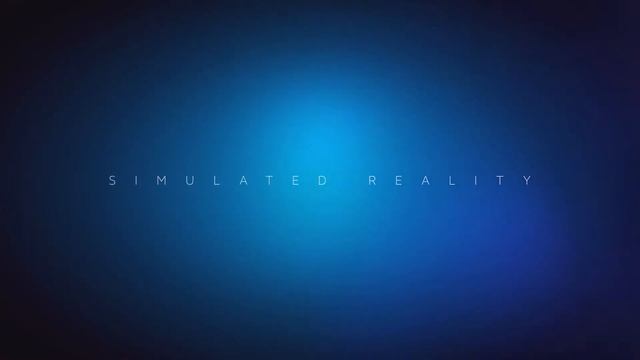 What is Simulated Reality? смотреть онлайн