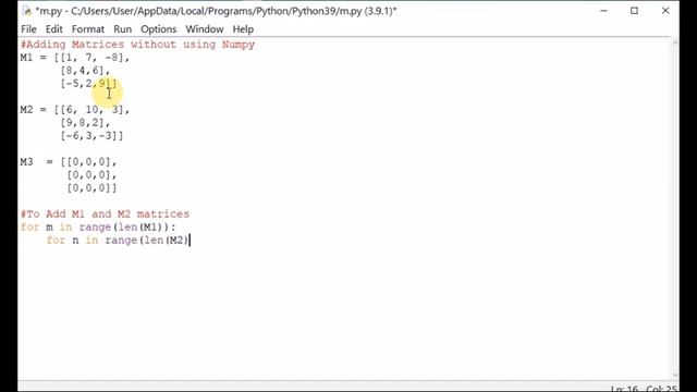 Python-Adding Matrices without using Numpy смотреть онлайн