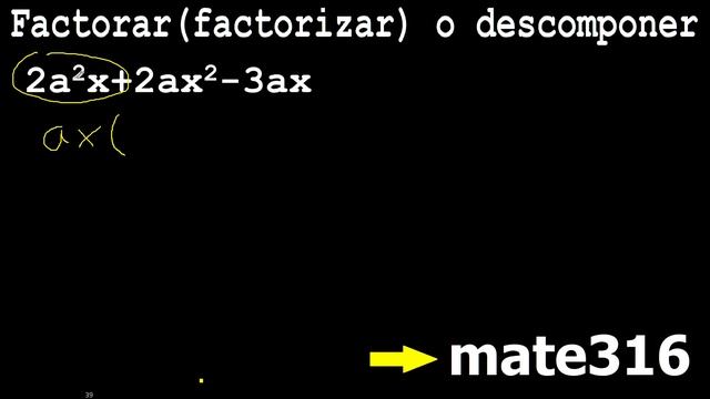 2a2x+2ax2-3ax factorar , factorizar , descomponer en factores смотреть онлайн