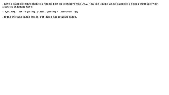 Databases: How to dump whole database from remote server on sequel pro? смотреть онлайн