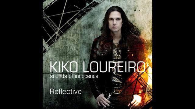 Reflective - Kiko Loureiro смотреть онлайн
