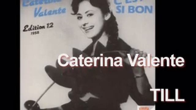 Caterina Valente - TILL смотреть онлайн