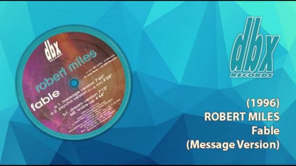 ROBERT MILES   Fable 1996
