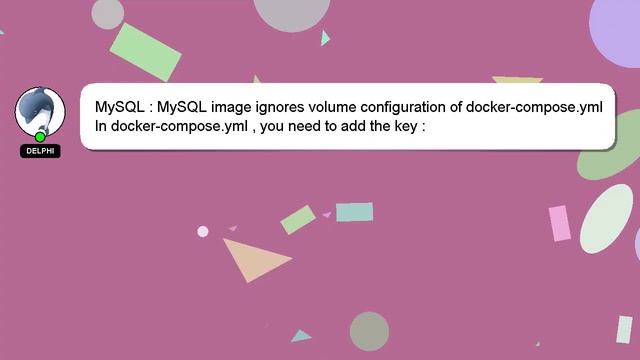 MySQL : MySQL image ignores volume configuration of docker-compose.yml смотреть онлайн