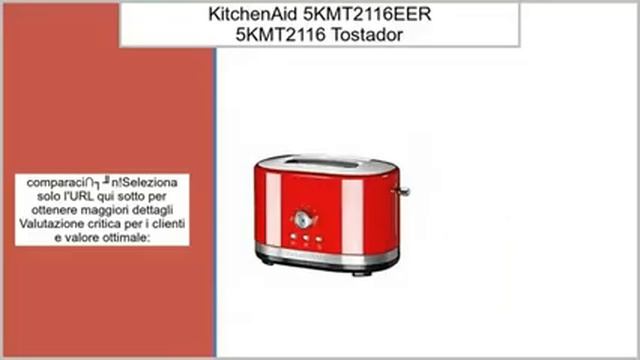 KitchenAid 5KMT2116 - Tostador смотреть онлайн