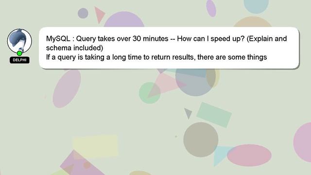 MySQL : Query takes over 30 minutes -- How can I speed up? (Explain and schema included) смотреть онлайн