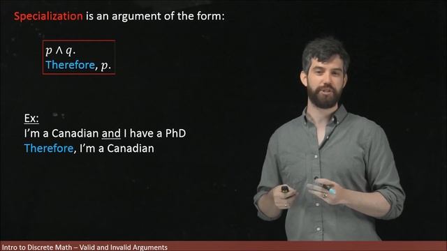 Logical Argument Forms: Generalizations, Specialization, Contradiction смотреть онлайн