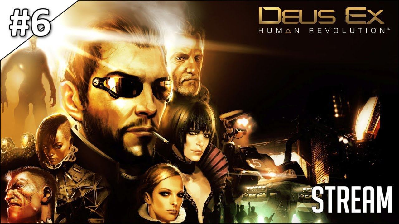 Deus Ex: Human Revolution - Максимальная сложность ► Стрим #6 смотреть онлайн