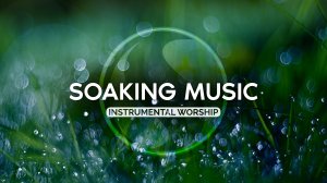 ЕДИНСТВО В ДУХЕ СВЯТОМ • ИНСТРУМЕНТАЛЬНАЯ  МУЗЫКА БЕЗ СЛОВ • ДЛЯ ПОКЛОНЕНИЯ