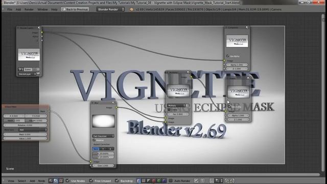Tutorial: Vignette Via Ellipse Mask In Blender Compositor (v2.69)