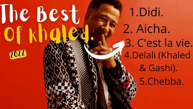 Best Of Khaled.