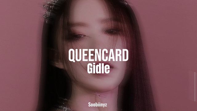 Gidle - Queencard (slowed + Reverb)
