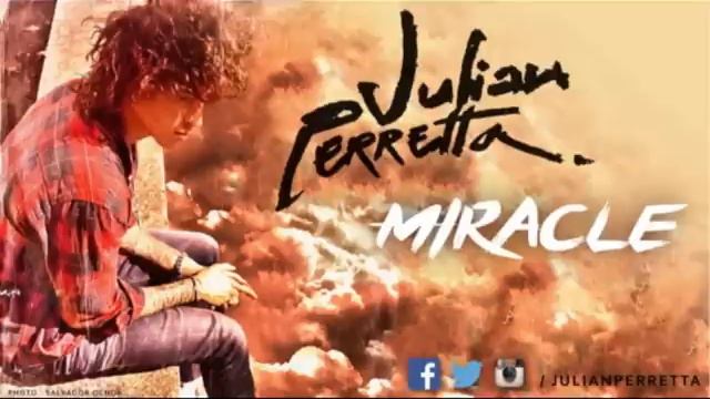 Julian Perretta - Miracle