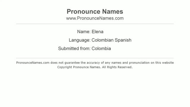 How to pronounce Elena (Colombian Spanish/Colombia) - PronounceNames.com смотреть онлайн