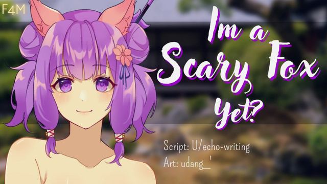 [F4A]Am I a scary fox yet?[cute] [some reverse comfort] [kitsune] смотреть онлайн