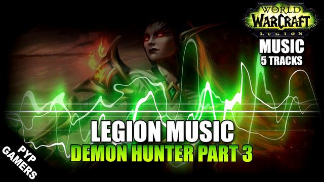 [#MUSIC] Demon Hunter Part 3 | World of Warcraft: Legion Soundtrack смотреть онлайн