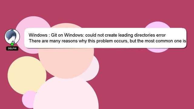Windows : Git on Windows: could not create leading directories error смотреть онлайн