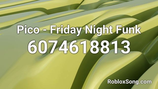 Pico - Friday Night Funk Roblox ID - Roblox Music Code смотреть онлайн