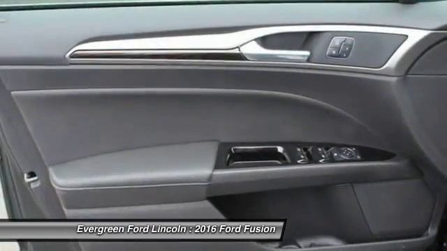 2016 Ford Fusion Issaquah WA 16-0581 смотреть онлайн