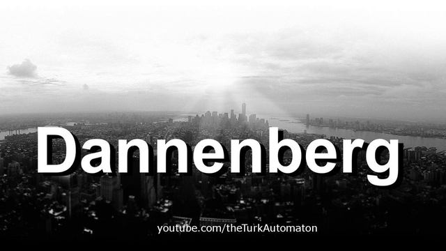 How to pronounce Dannenberg in German смотреть онлайн