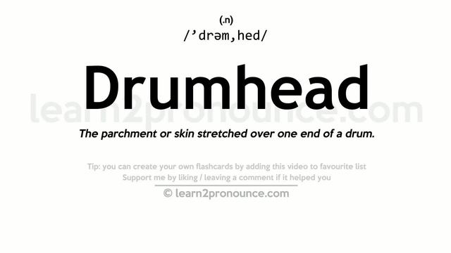Pronunciation of Drumhead | Definition of Drumhead смотреть онлайн