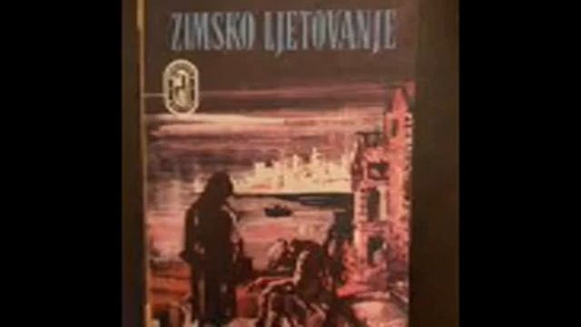 ZIMSKO LJETOVANJE Vladan Desnica смотреть онлайн