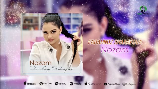 Фарахноз Шарафова - Нозам / Farahnoz Sharafova - Nozam (Official Audio 2022)