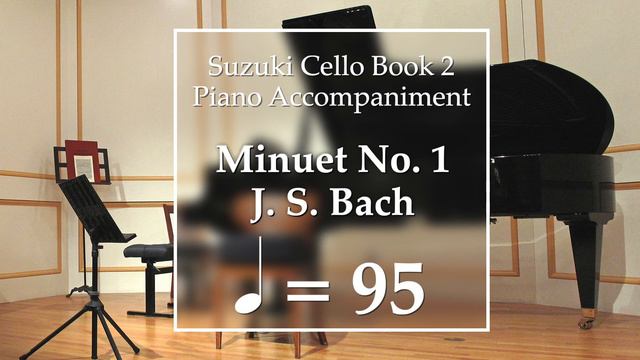 Suzuki Cello Book 2 | Minuet No. 1 | Piano Accompaniment | 95 BPM смотреть онлайн