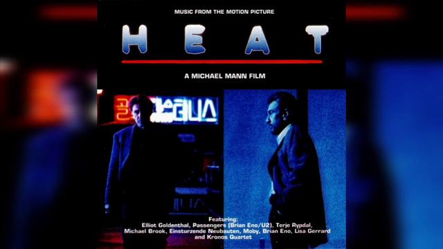 HEAT Official Soundtrack | OF HELPLESSNESS - Elliot Goldenthal