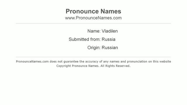 How To Pronounce Vladilen (Russian/Russia) - PronounceNames.com