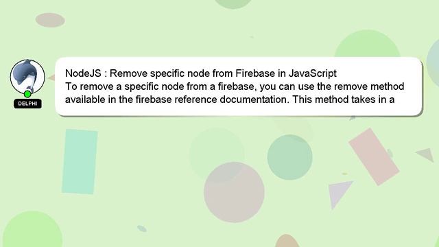 NodeJS : Remove specific node from Firebase in JavaScript смотреть онлайн