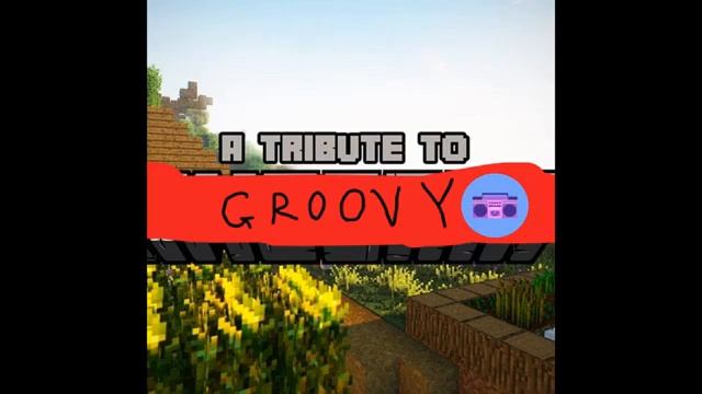 ConorMCN10 - Groovy's Tribute 10 Hours смотреть онлайн